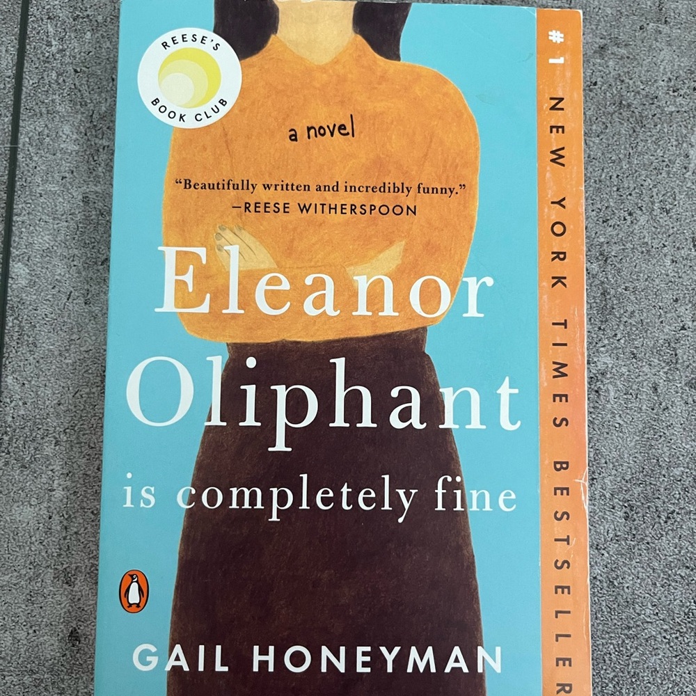 Eleanor Oliphant is Completely Fine by Gail Honeyman
